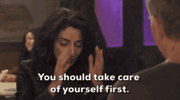 Woman saying, &quot;You should take care of yourself first&quot;.
