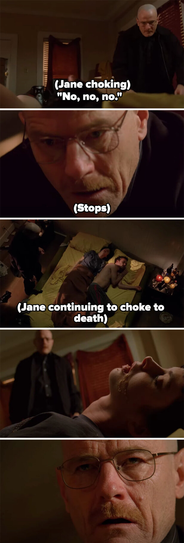 Walt rushes over to stop Jane from choking, then stops himself and watches her die