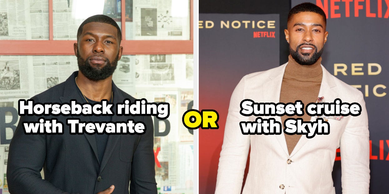It’s Celebrity Date Night: Tell Me Who You’re Choosing And
Who’s Getting Left On Read