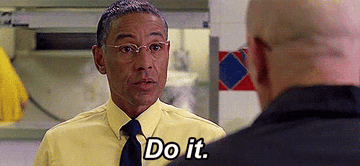 GIF of Gus Fring telling Walter White, &quot;Do it&quot;