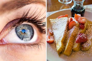 A close up of a woman's eye is on the left with slices of french toast on the right