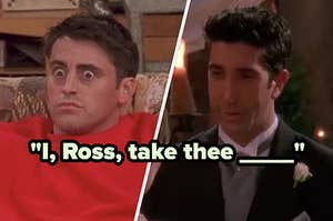 joey on the left looking shocked and ross on the right saying the wrong name at the altar