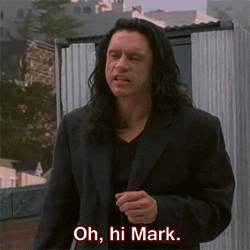 Person saying &quot;Oh, hi, Mark&quot;