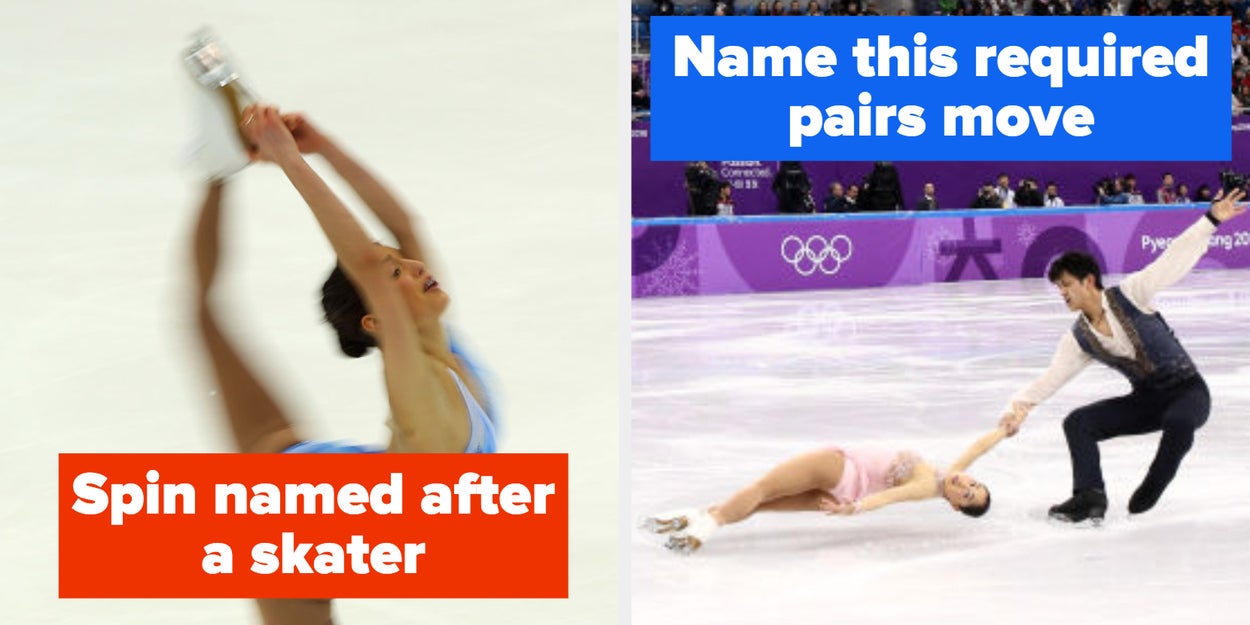 If You Can Get 11/14 On This Figure Skating Moves Quiz, I
Will Have No Choice But To Assume You Grew Up Skating Or
Obsessively Watching “Cutting Edge”