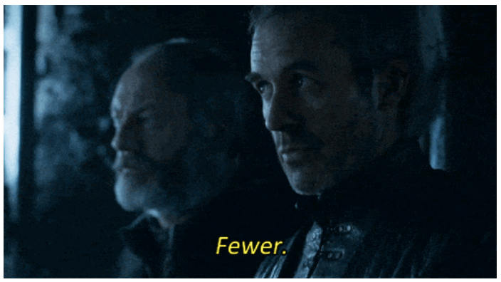 Stephen Dillane as Stannis Baratheon saying &quot;fewer&quot; to Liam Cunningham as Davos Seaworth