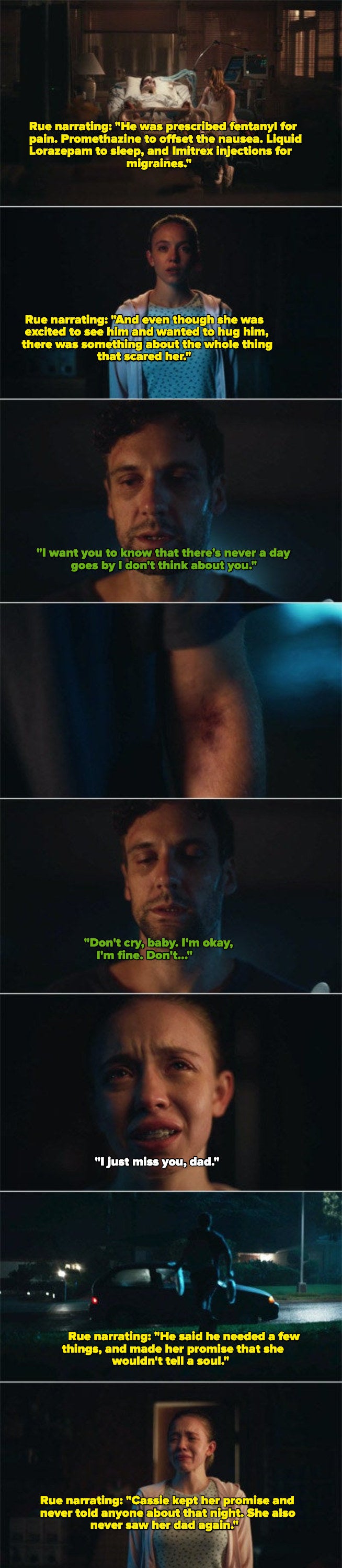 Cassie's dad showing up to the house looking weak and with bruises by his arm veins