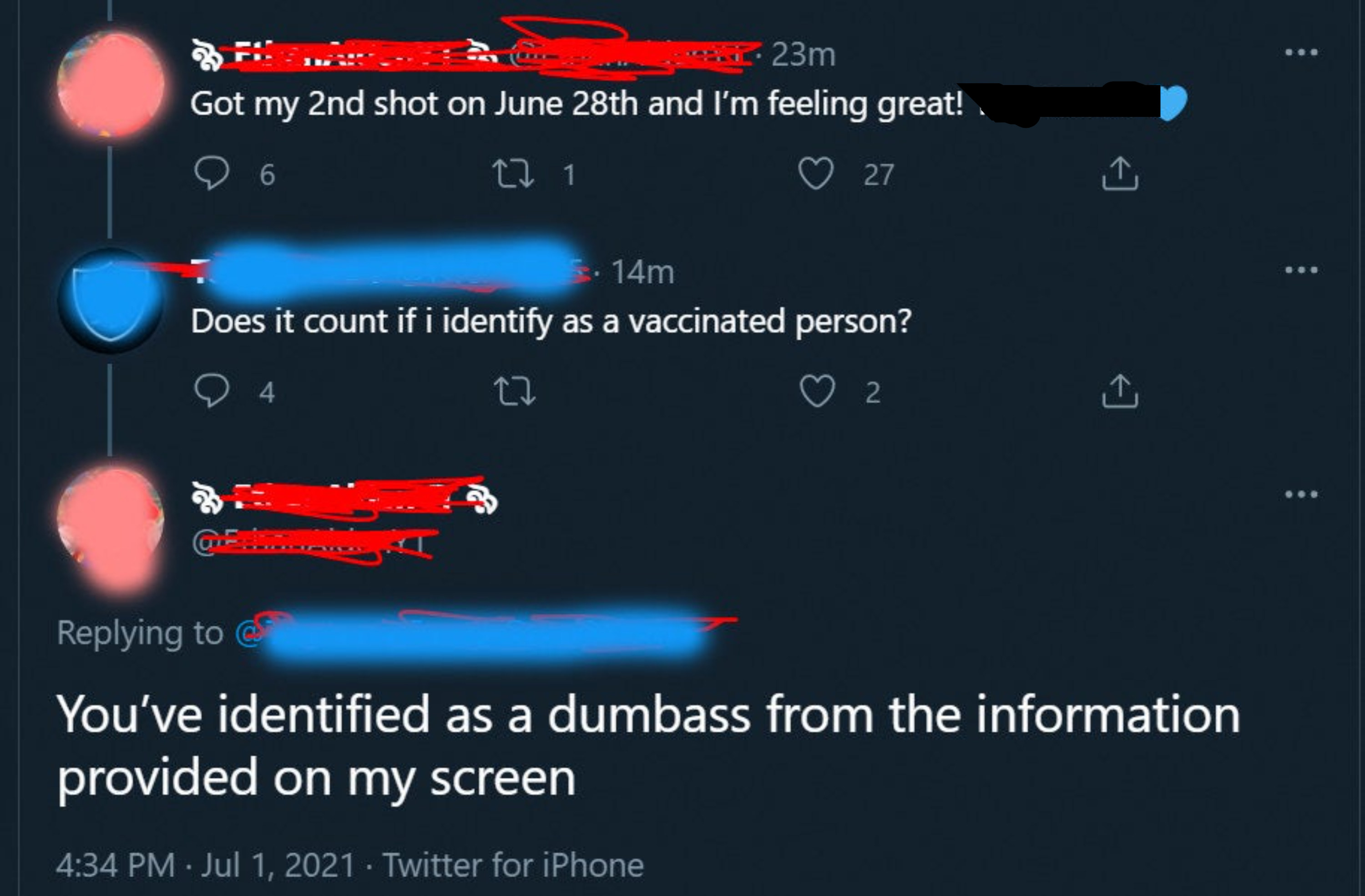 Person who asks if it counts if they identify as a vaccinated person is told they&#x27;ve identified as a dumbass