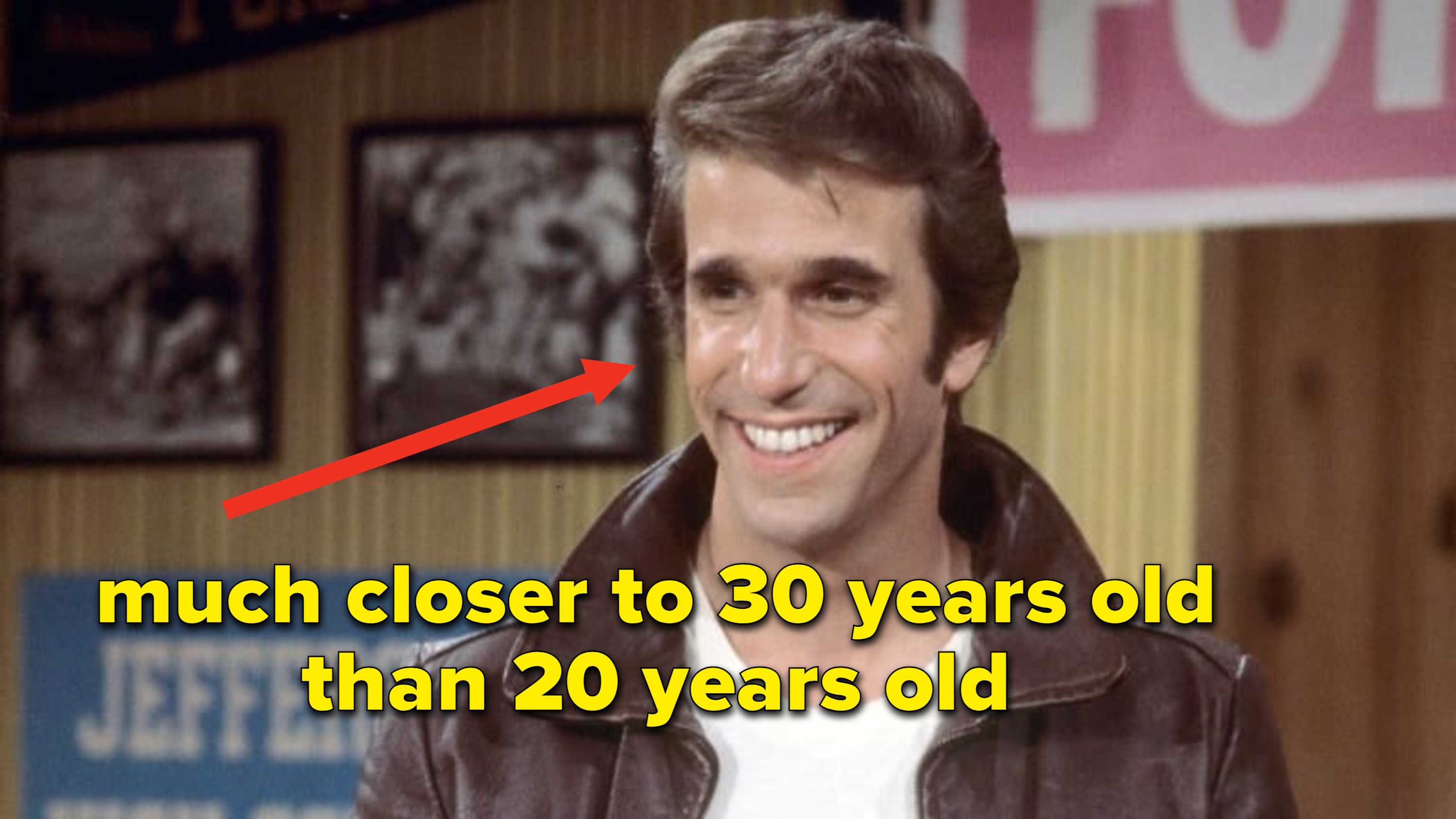 Henry Winkler was much closer to 30 years old than 20 years old