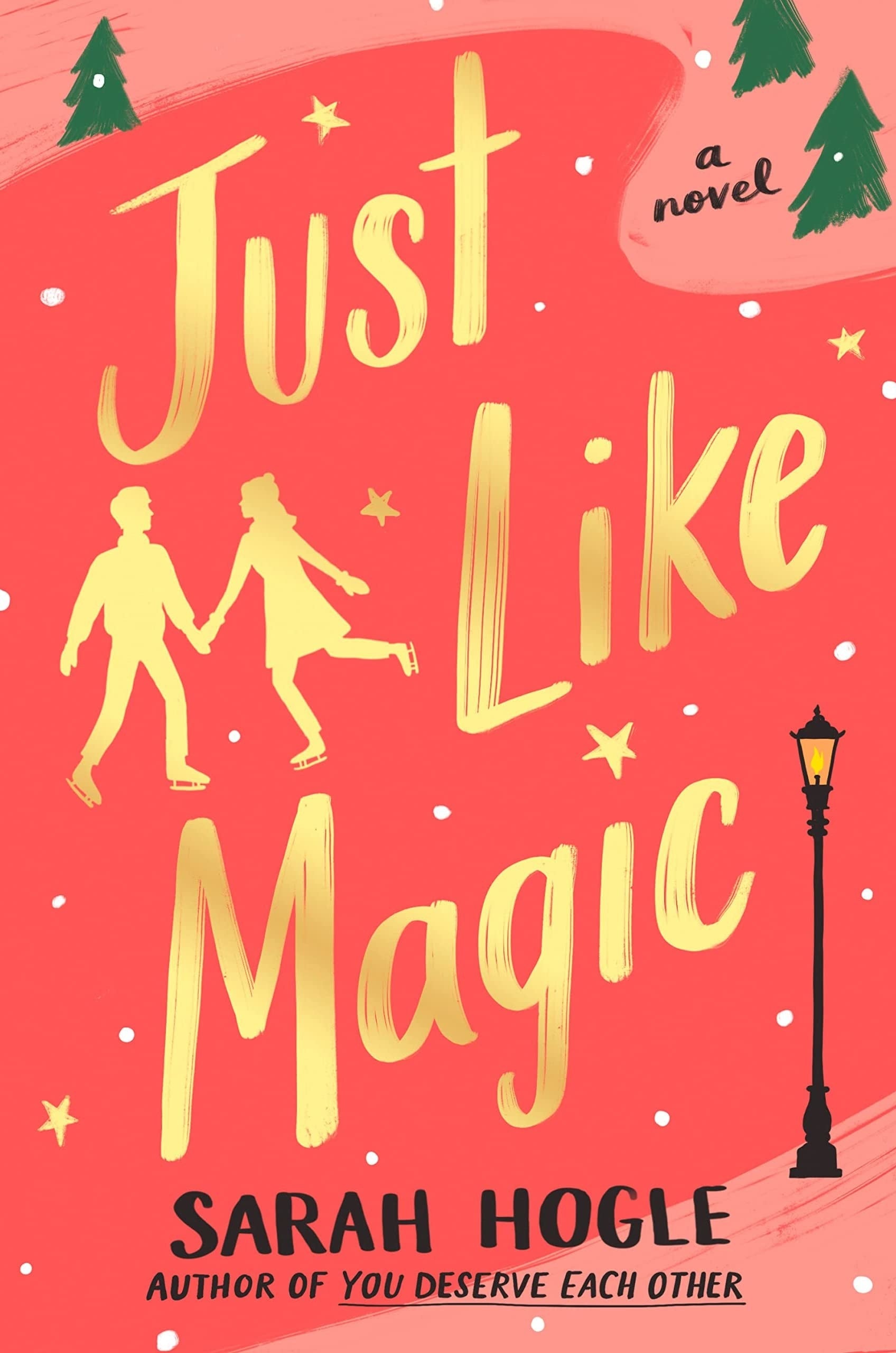 Just Like Magic book cover. Book by Sarah Hogle.