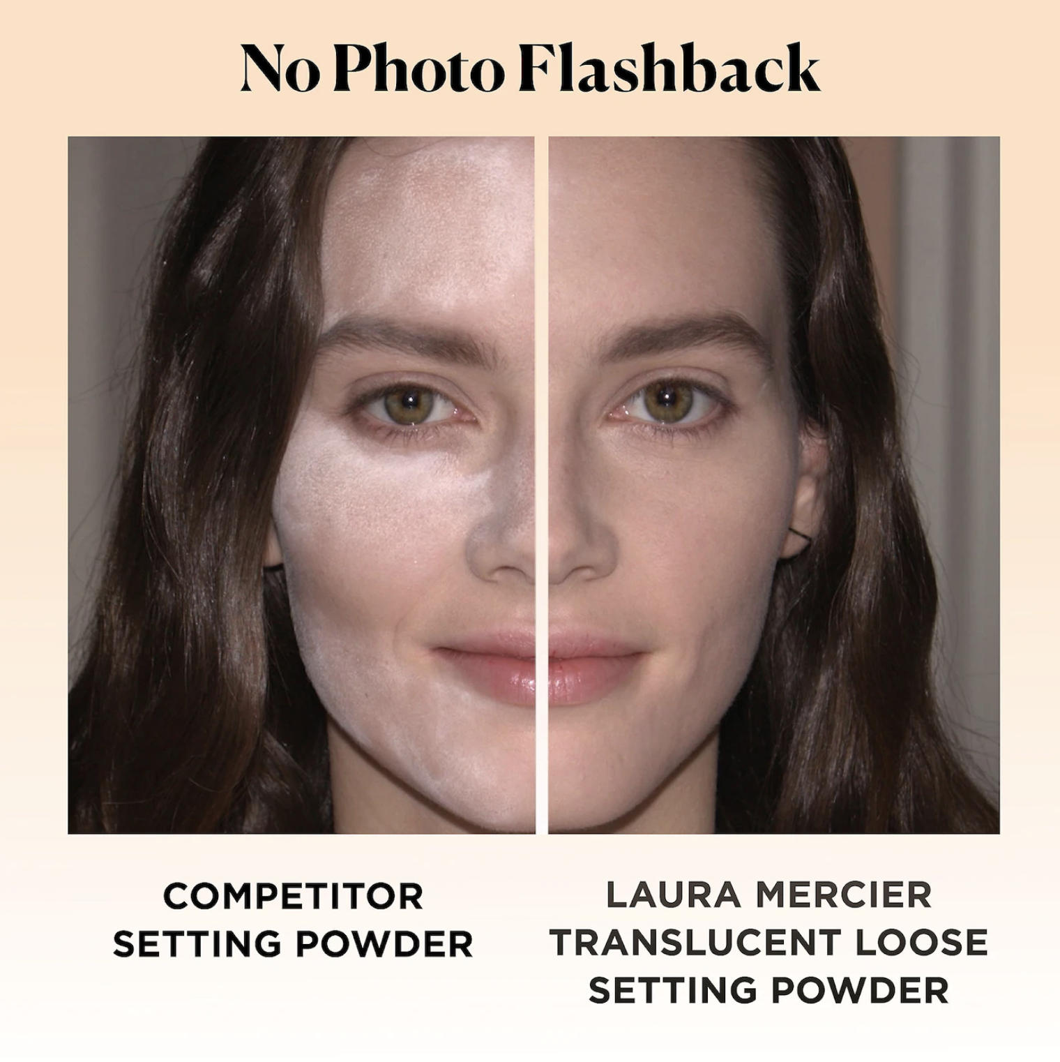 A competitive setting powder with flashback / A model posing without flashback while wearing the product