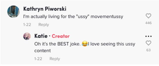 "I'm actually living for the 'ussy' movementussy" TikTok comment