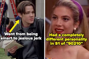 Dean from "Gilmore Girls" went from being smart to jealous jerk and Donna from "BH90210" had a completely different personality in Season 1