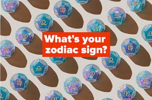 Zodiac dice are shown with a label, "What's your zodiac sign?"