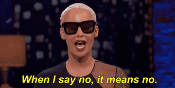 Amber Rose GIF saying, &quot;When I say no, it means no.&quot;