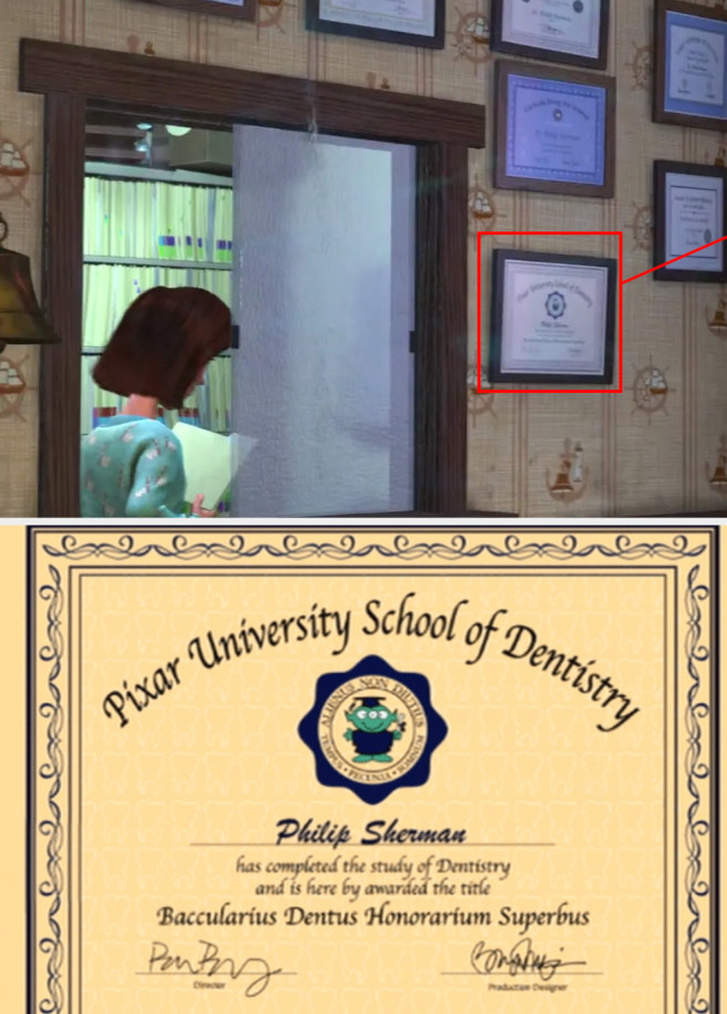 The dentist&#x27;s diploma in &quot;Finding Nemo&quot; that reads: &quot;Pixar University School of Dentistry&quot;