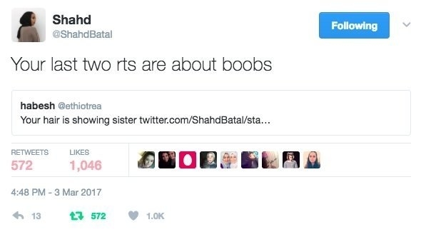 A tweet from a man aimed at a Muslim woman admonishing her because her hair is showing, and she responds with a tweet saying &quot;your last two RTs are about boobs&quot;