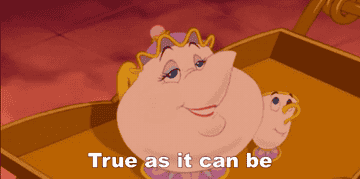 GIF of Mrs. Potts singing &quot;True as it can be&quot;
