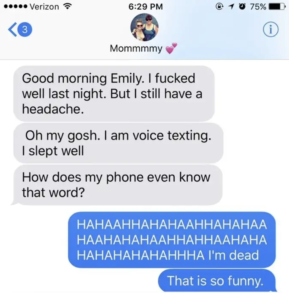 voice to text mistaking slept for the word fuck so it reads I slept well
