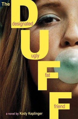 This is a cover for Kody Keplinger&#x27;s book: The D.U.F.F