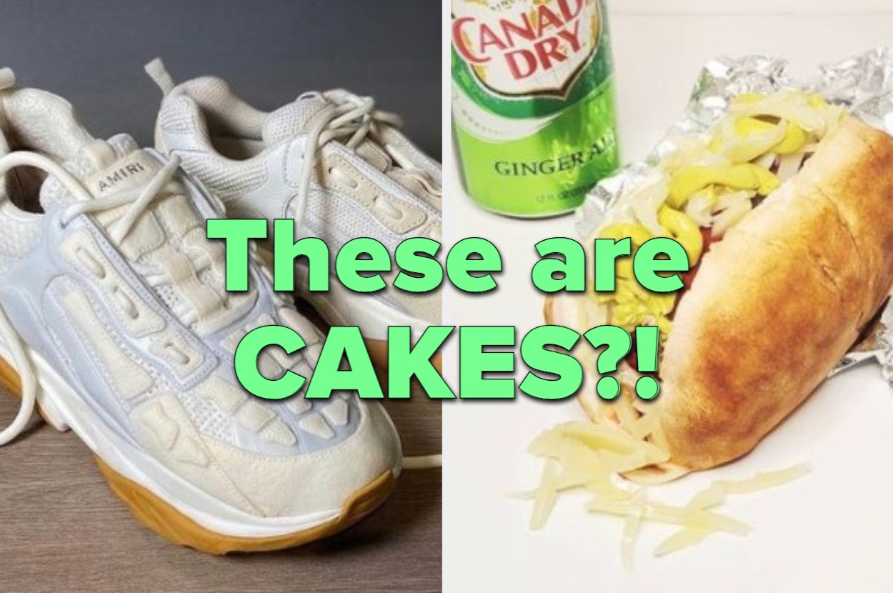 Image shows a hot dog with toppings and a pair of shoes, with text over the top saying "These are CAKES?!"