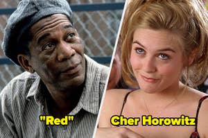Morgan Freeman in The Shawshank Redemption as "Red" and Alicia Silverstone as Cher Horowitz in Clueless