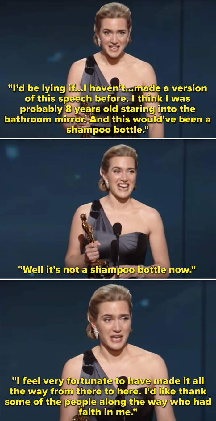 Kate accepting her Oscar and saying she practiced a version of this speech when she was young in the bathroom mirror