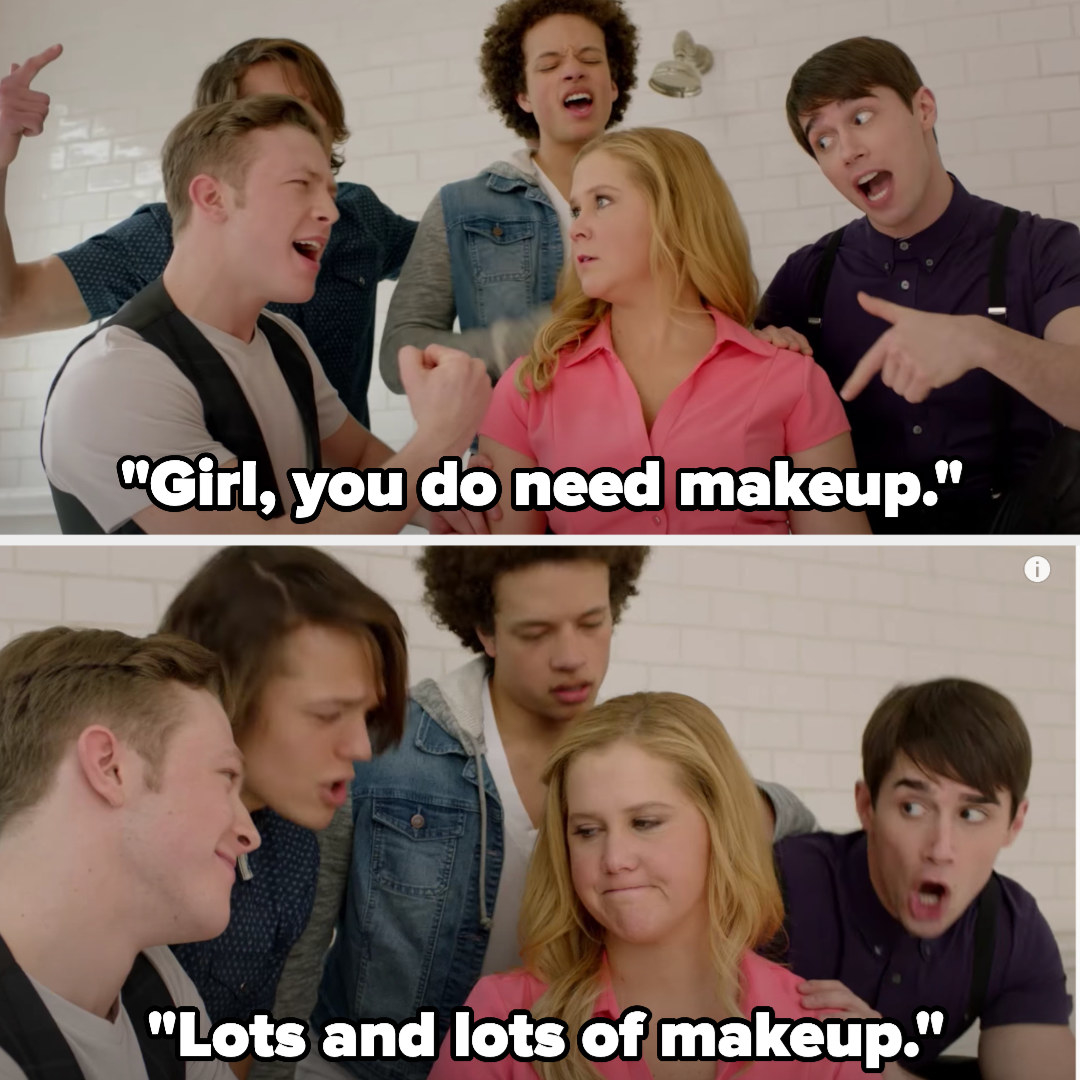 boy band singing &quot;girl, you do need makeup, lots and lots of makeup&quot; behind amy schumer