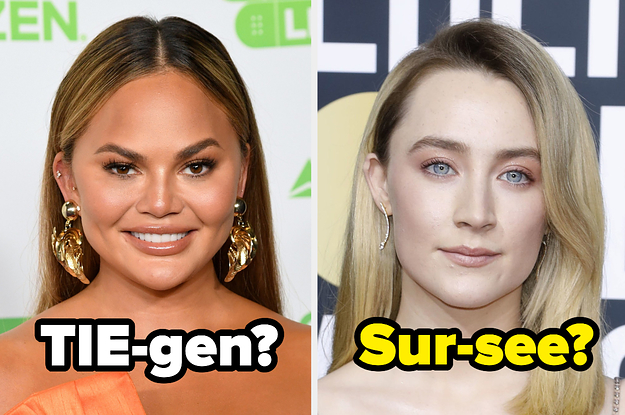 Tie-gen over a photo of Chrissy Teigen and Sur-see over a photo of Saoirse Ronan