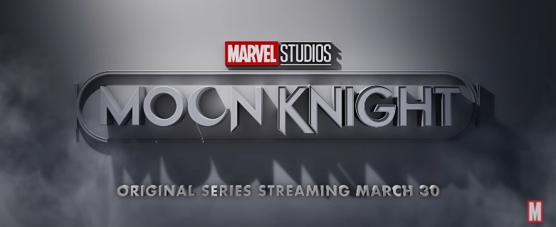 A cloudy white and gray background with &quot;Marvel Studios: Moon Knight - original series streaming March 30&quot; beneath it