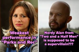 Rashida Jones and the words "weakest performance in Parks and Rec" and Jon Cryer and the words "Nerdy Alan from Two and a Hald Men is supposed to be a supervillain?"
