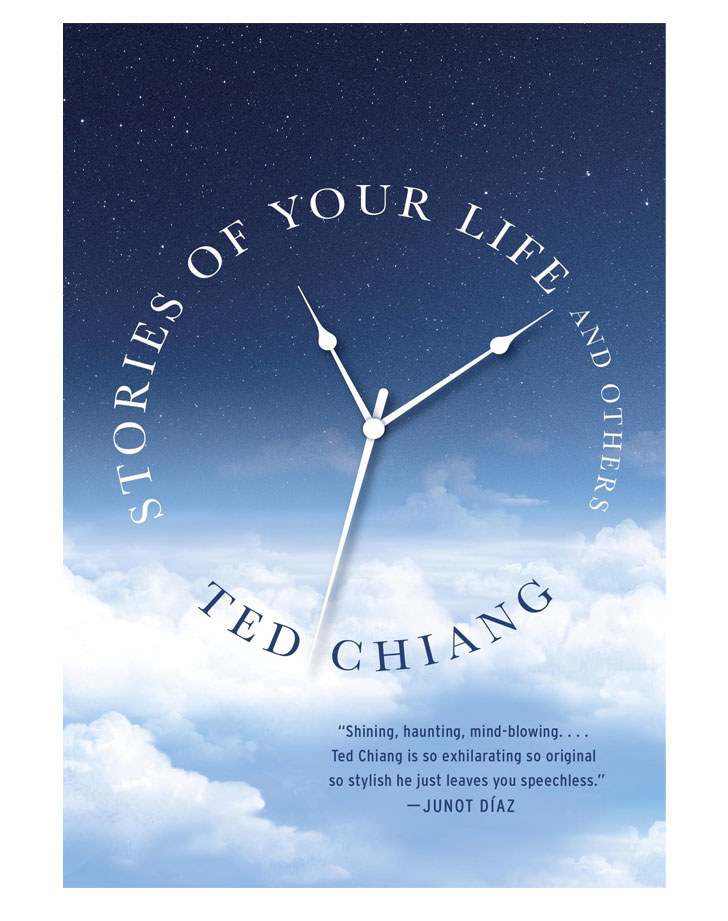 The book cover of &quot;Stories of Your Life and Others&quot; by Ted Chiang
