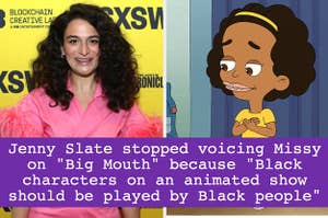 Jenny Slate stopped voicing Missy on "Big Mouth" because "Black characters on an animated show should be played by Black people"