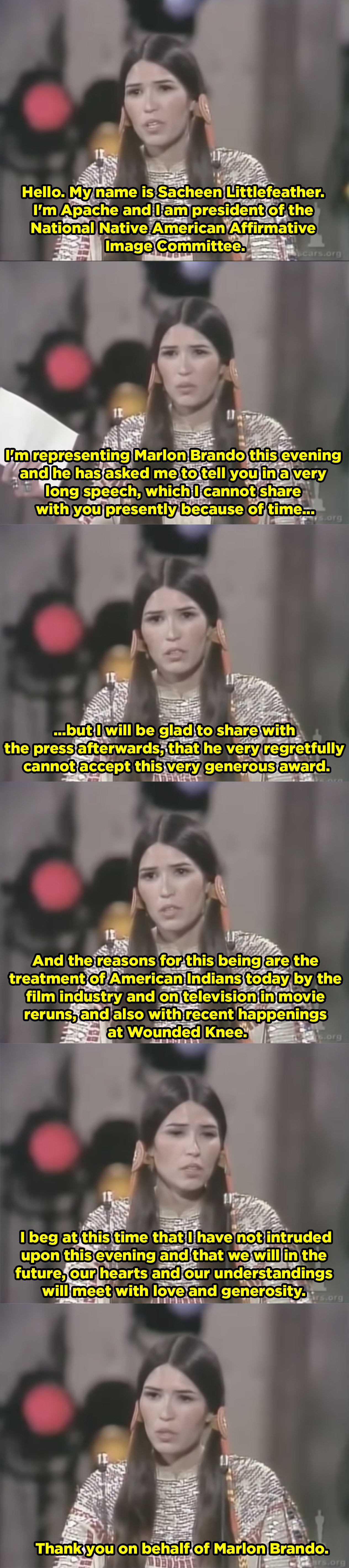 Sacheen Littlefeather refuses the Oscar and says Marlon Brando is protesting the representation of Native Americans in movies and on TV.