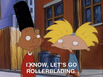 GIF of two characters from the show &quot;Hey Arnold&quot; saying, &quot;I know, let&#x27;s go rollerblading.&quot;
