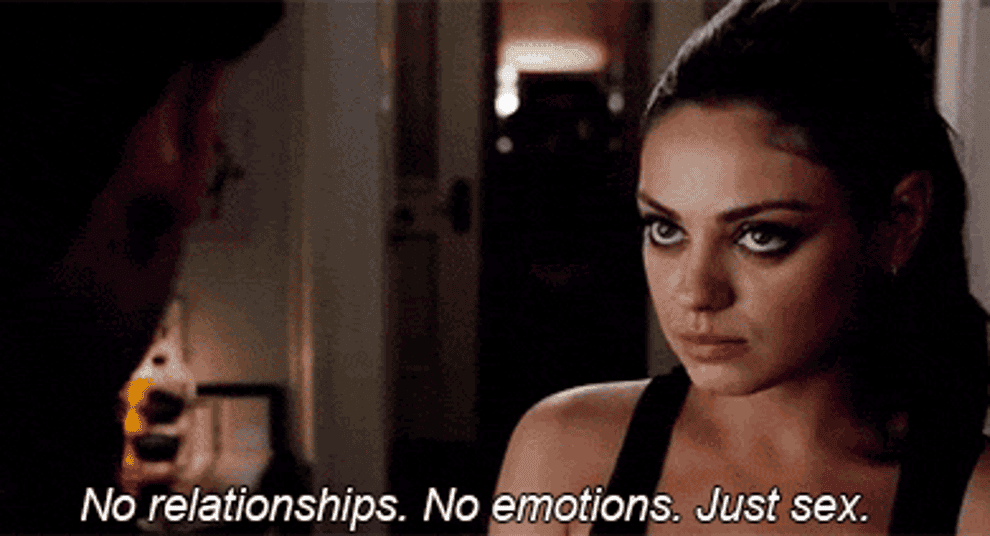A clip of Mila Kunis saying no relationships no emotions just sex