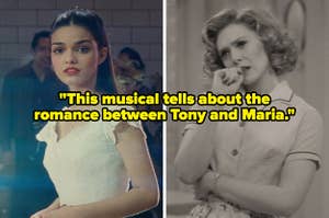 On the left, Rachel Zegler as Maria in West Side Story, and on the right, Elizabeth Olsen as Wanda in WandaVision tilting her head in confusion with this musical tells about the romance between Tony and Maria typed on top