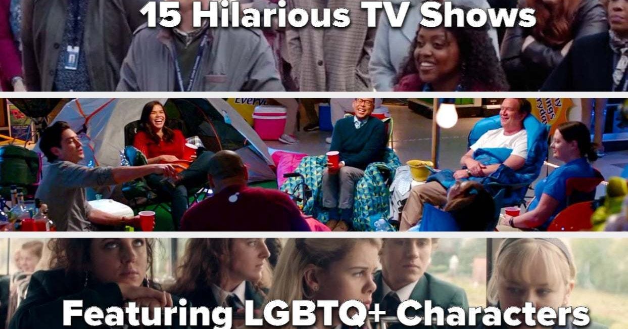 15 Shows That Feature LGBTQ+ Characters That Will Make You Laugh