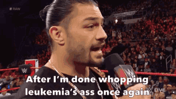 Roman Reigns says he will come back home after whopping leukemia&#x27;s ass