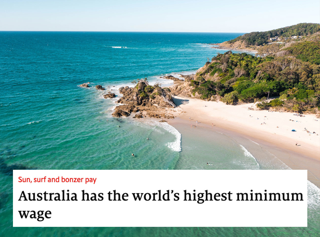 Australian beach with the headline, &quot;Australia has the world&#x27;s highest minimum wage&quot;