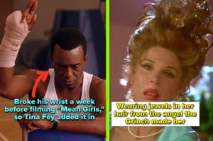 Tim Meadows in "Mean Girls;" Christine Baranski in "How the Grinch Stole Christmas"