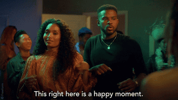 Zoey from &quot;grown-ish&quot; saying, &quot;this right here is a happy moment.&quot;