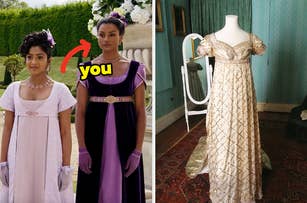 On the left, Edwina and Kate from Bridgerton with an arrow pointing to Kate and you typed under her chin, and on the right, a Victorian-style gown on a mannequin