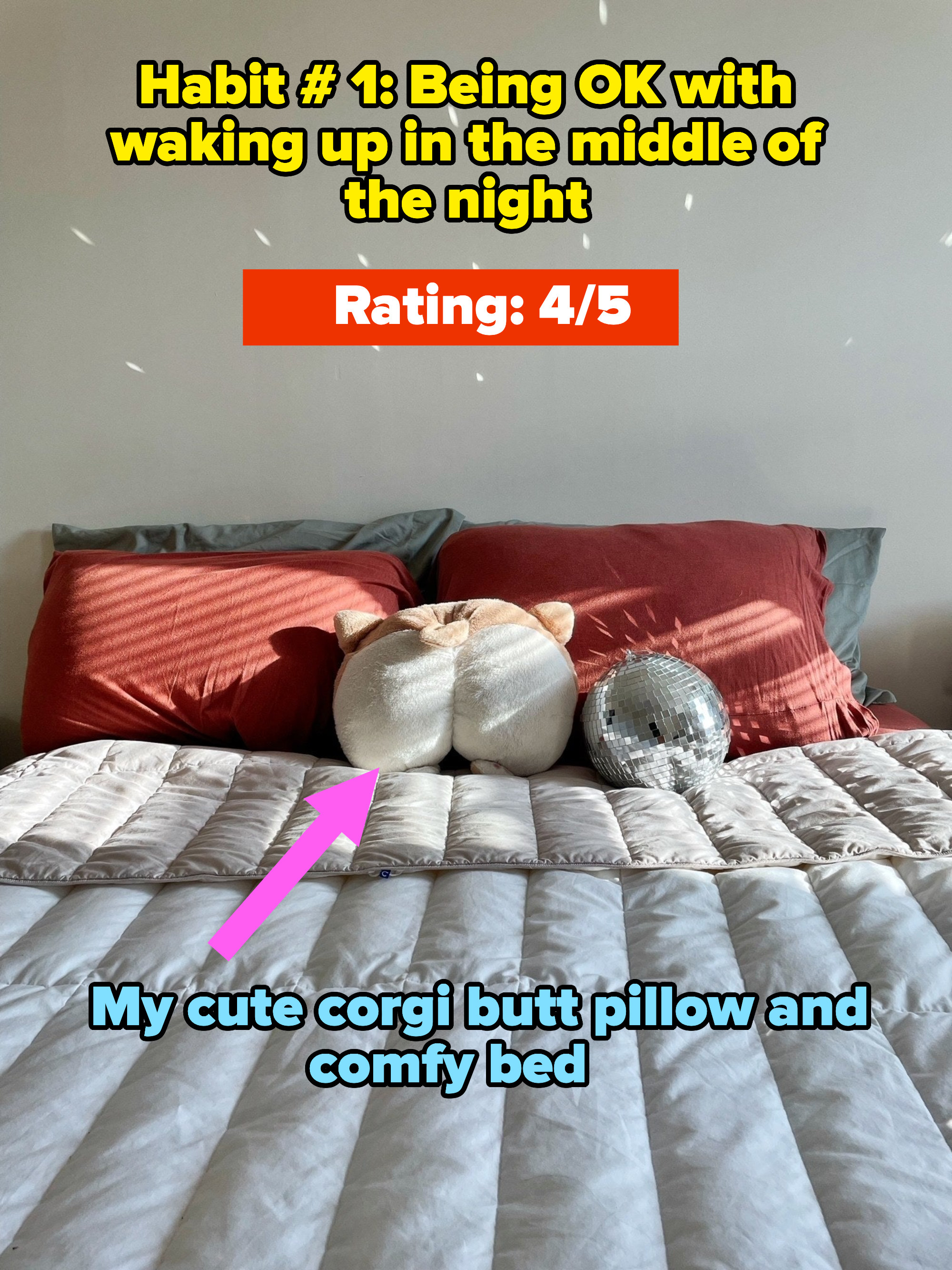 Bed with corgi butt pillow and disco ball