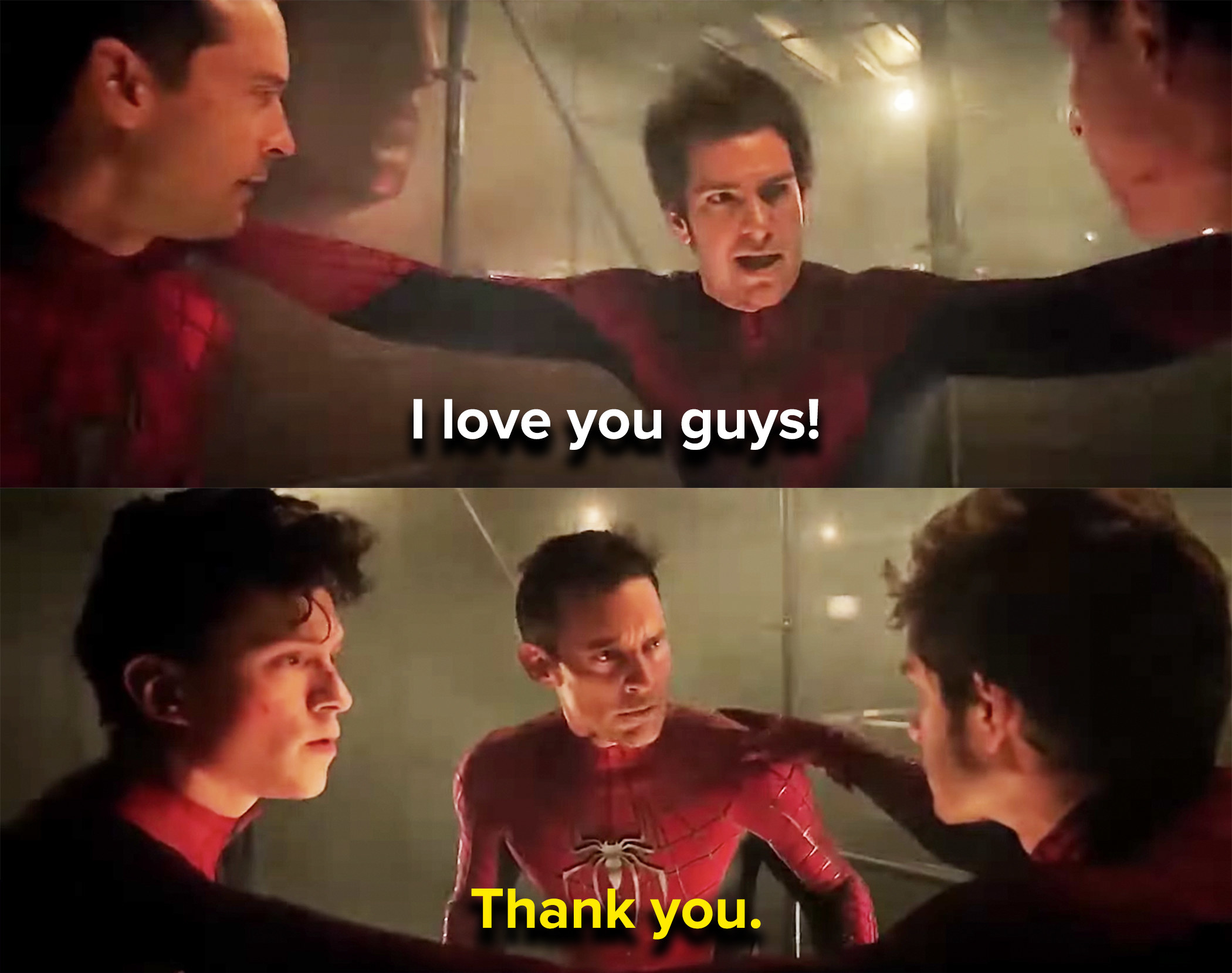 Andrew says he love them, and the other two Spideys say thank you