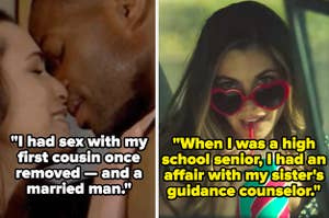 two people kissing captioned "I had sex with my first cousin once removed — and a married man" and mrs grundy on riverdale captioned "When I was a high school senior, I had an affair with my sister's guidance counselor"