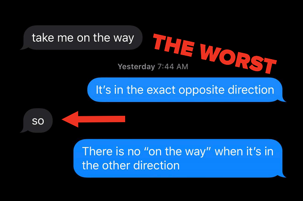 A sister asking their sibling to take them somewhere that's in the opposite direction of where they're going