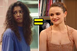 On the left, Zendaya as Rue on Euphoria, and on the right, Joey King with an equals sign in the middle