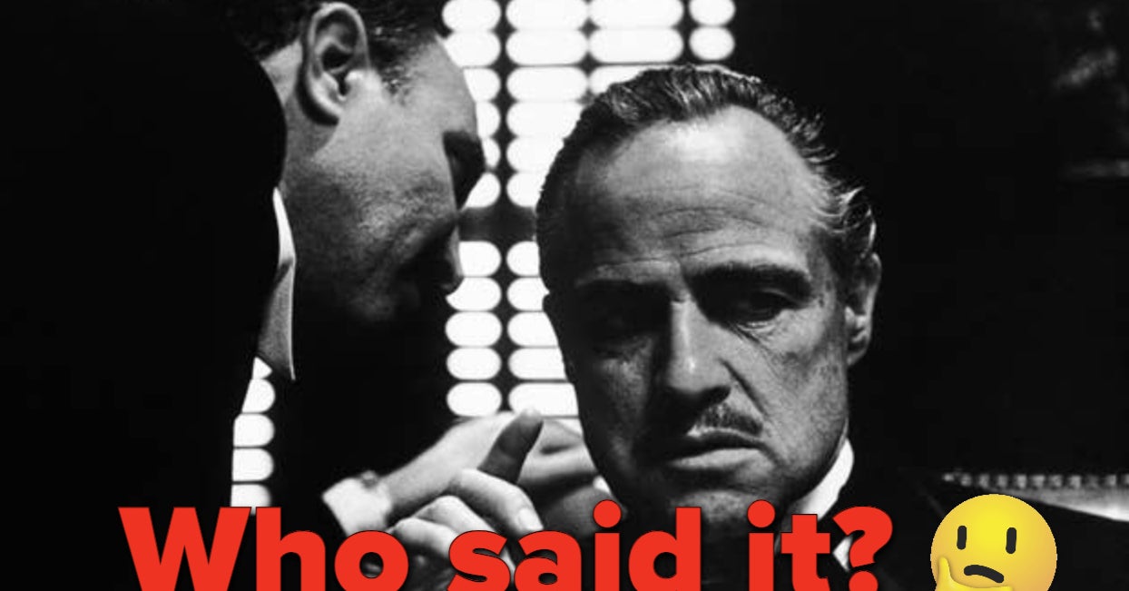 "The Godfather" Is 50 Years Old In 2022, So Let's See If You Can Match Quotes From The Movie To The Characters Who Said Them