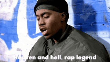 Nas rapping, &quot;heave and hell, rap legeng&quot;