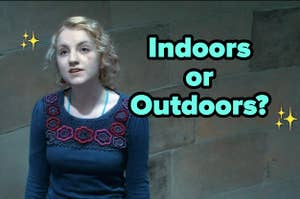 luna lovegood with the question indoors or outdoors next to her